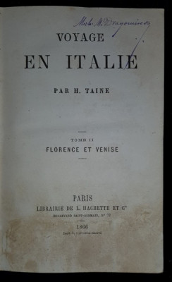 VOYAGE EN ITALIE par H.TAINE, TOME II, FLORENCE ET VENICE - PARIS, 1866 foto