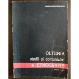 Oltenia: studii și comunicări - Etnografie (1974)