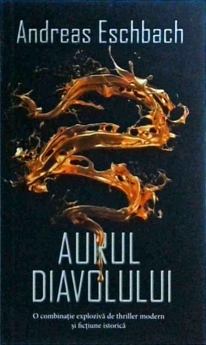 Andreas Eschbach - Aurul diavolului