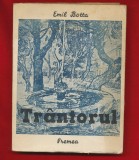 Emil Botta &quot; Trantorul&quot; Prima editie publicata in Vemea - 1938