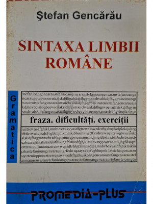 Stefan Gencarau - Sintaxa limbii romane (editia 1997) foto