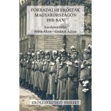 Forradalmi erőszak Magyarorsz&aacute;gon 1918-ban - F&oacute;ris &Aacute;kos