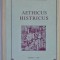 AETHICUS HISTRICUS de Dr. NESTOR VORNICESCU , UN FILOZOF STRAROMAN 1986, TEXT IN ROMANA , FRANCEZA , ENGLEZA, LATINA