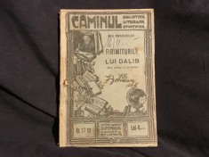Carte Firimiturile lui Dalib de Ion Dragoslav / Biblioteca Caminul perioada interbelica 118 pagini !