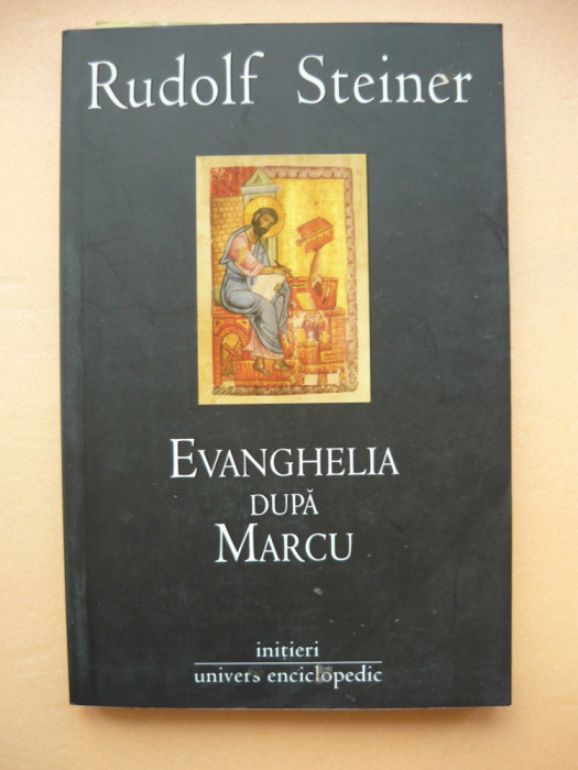 RUDOLF STEINER - EVANGHELIA DUPA MARCU