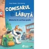 Comisarul Labuta. Volumul 3: Misiune in curtea scolii - Katja Reider, Teodora Tanase