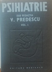 PSIHIATRIE VOL. 1 de VASILE PREDESCU