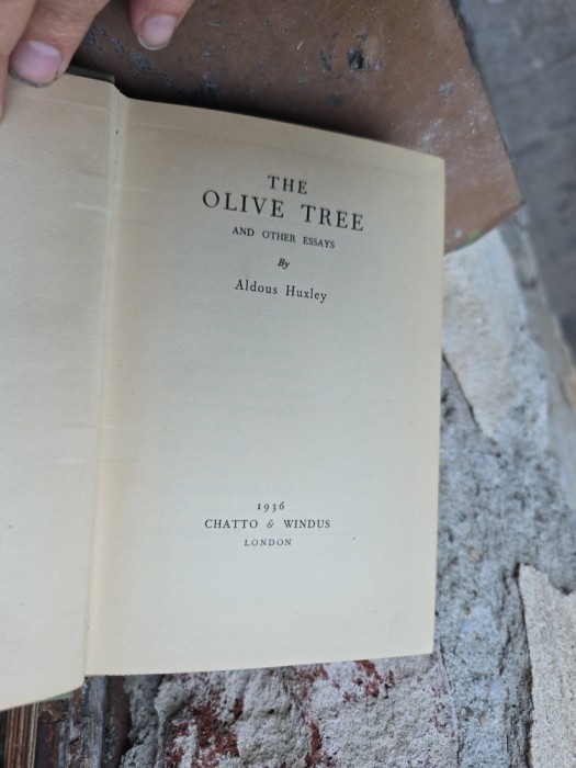 The Olive Tree and Other Essays - Aldous Huxley