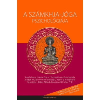 A Sz&amp;aacute;mkhja-j&amp;oacute;ga Pszichol&amp;oacute;gi&amp;aacute;ja - CD mell&amp;eacute;klet + QR k&amp;oacute;d - Bakos Attila foto