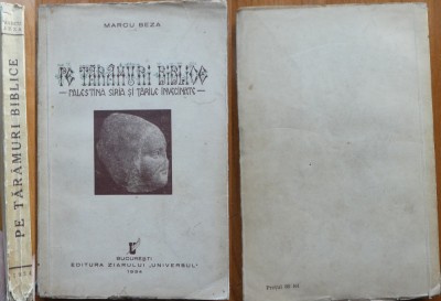 Marcu Beza , Pe taramuri biblice ; Palestina , Siria si tarile invecinate , 1934 foto