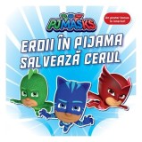 PJMASKS: Eroii &icirc;n Pijama salvează cerul - Hardcover - Vlad și Cartea cu Genius