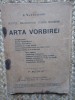 Arta vorbirei : scutul emanciparii femeei moderne - B. Blanchard ,1937