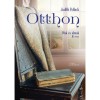 Otthon - Utak &eacute;s &aacute;lmok 3. r&eacute;sz - Judith Pollack