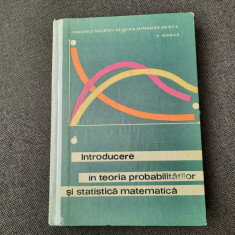 INTRODUCERE IN TEORIA PROBABILITATILOR SI STATISTICA MATEMATICA N MIHAILA