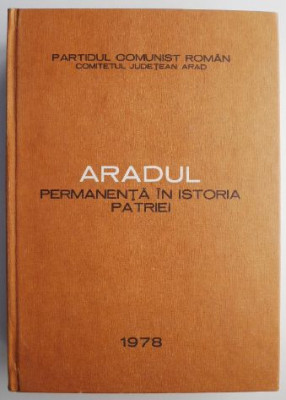 Aradul. Permanenta in istoria patriei foto