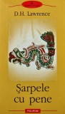 Cumpara ieftin Sarpele cu pene - D. H. Lawrence ($A1)