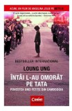 Intai l-au omorat pe tata. Povestea unei fetite din Cambodgia - Corint