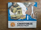 Croitorie practica - Mihaela Timofte Cocis , 1987 / R4P1S