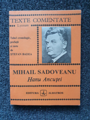 HANU ANCUTEI - Mihail Sadoveanu foto