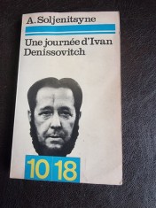 Une journee d&amp;#039;Ivan Denissovitch - A. Soljenitsyne foto