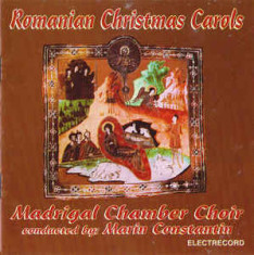 CD - Corul Madrigal ?? Romanian Christmas Carols, original foto