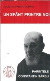 Un sfant printre noi: parintele Constantin Sarbu