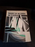 Tratat de algebra moderna vol. II - Ioan Purdea