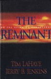 Tim LaHaye, Jerry B. Jenkins - The Remnant: On the Brink of Armageddon