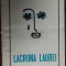 DAN ROTARU - LACRIMA LAUREI (VERSURI, editia princeps 1973) [dedicatie/autograf]