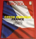 Program meci fotbal CEHIA - FRANTA (Campionatul European 2000-inclusiv ROMANIA)