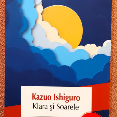 Klara si Soarele. Editura Polirom, 2021 - Kazuo Ishiguro