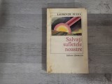 Salvati sufletele noastre de Laurentiu Fulga