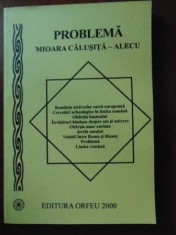 Problema-Mioara Calusita-Alecu foto