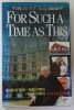 FOR SUCH A TIME AS THIS by IAN R.K. PAISLEY , 1999