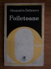 Alexandru Dobrescu - Foiletoane (Cartea Romaneasca, 1979) - Eseuri critica literara, 221 pagini