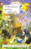 Vantul prin salcii - Kenneth Grahame