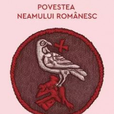 Povestea neamului romanesc Vol.2 - Mihail Drumes