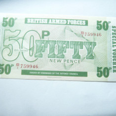 Bancnota Militara Marea Britanie 1972 -BRITISH ARMED FORCES 50 new pence ,cal.NC