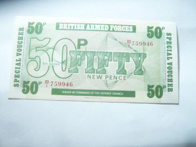 Bancnota Militara Marea Britanie 1972 -BRITISH ARMED FORCES 50 new pence ,cal.NC foto