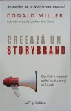 Creeaza un storybrand. Clarifica-ti mesajul astfel incat clientii sa-l auda - Donald Miller