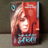 Povestea asta este despre Sarah - Pauline Delabroy Allard