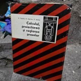 Calculul, proiectarea si reglarea preselor - V. Tabara