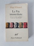 Paul Eluard - La vie immediate - carte in limba franceza