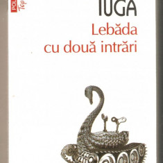 Nora Iuga-Lebada cu doua intrari