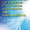 Applications of Green&#039;s Functions in Science and Engineering
