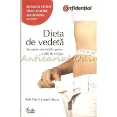 Dieta De Vedeta - Rob Parr, Laurel House