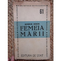 FEMEIA MARII - HENRIK IBSEN