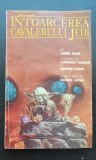 STAR WARS: &Icirc;ntoarcerea Cavalerului Jedi - James Kahn