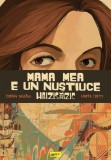 Mama mea e un Nustiuce Haizisaizic - Grupul Art