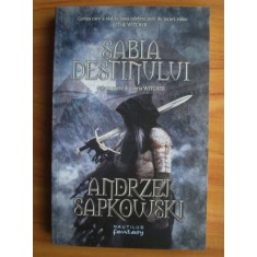 Sabia destinului. A doua parte din seria Witcher - Andrzej Sapkowski